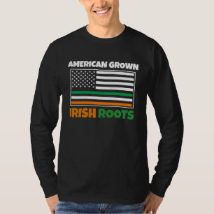 American Grown Irish Roots Flag St Pattys Day Par T-Shirt