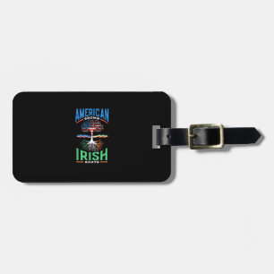 American Grown Irish Roots St. Patricks Day Green  Luggage Tag
