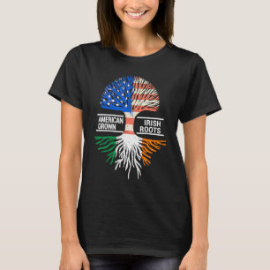 American Grown Irish Roots USA Ireland Flag ST PAT T-Shirt