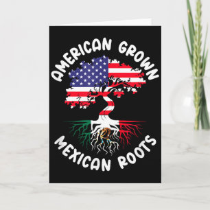 American Grown Mexican Roots Mexico Roots Heritage Card