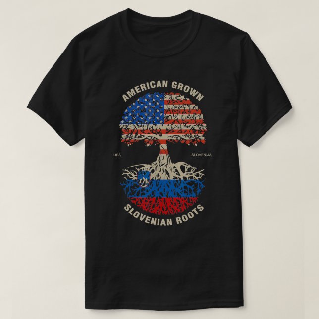 American Grown Slovenian Roots Slovenia Flag  T-Shirt (Design Front)