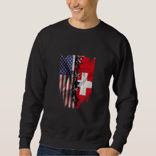 American Grown Swiss Roots USA Switzerland Flag Sweatshirt