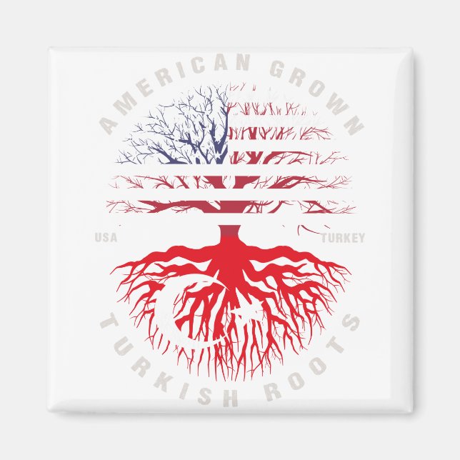 American Grown Turkish Roots Turkey Flag Magnet (Front)