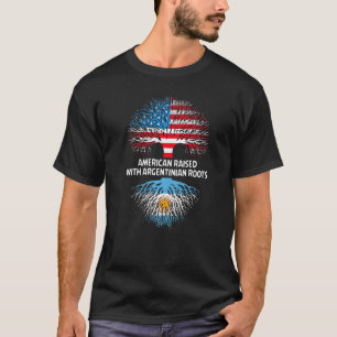American Grown with Argentine Roots Argentina Fla T-Shirt