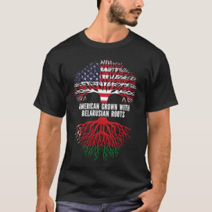 American Grown with Belarusian Roots USA Flag T-Shirt