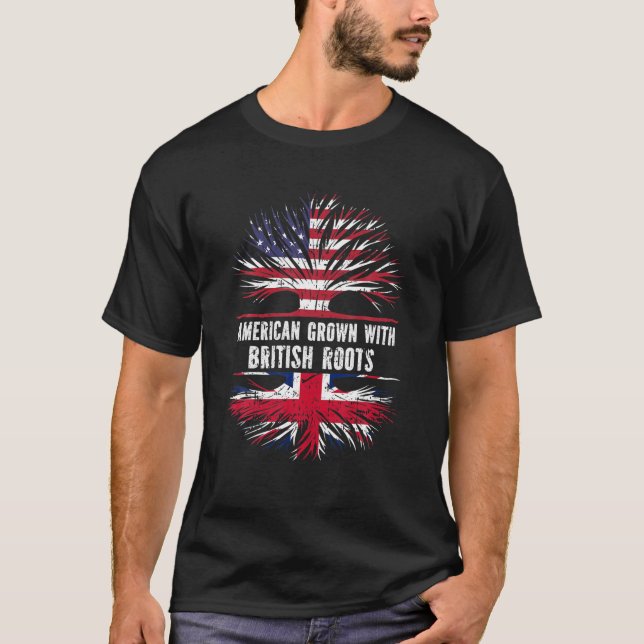 American Grown With British Roots USA Flag Britain T-Shirt (Front)