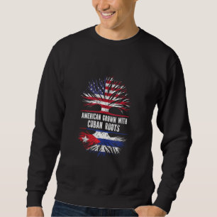 American Grown With Cuban Roots Usa Flag Cuba Sweatshirt