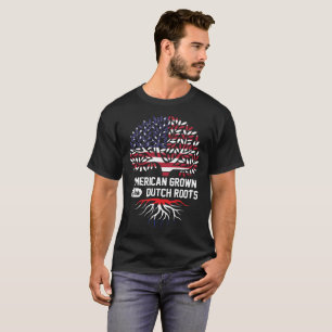 american grown with dutch roots T-Shirt