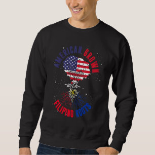 American Grown With Filipino Roots Pinoy Pinay Phi Sweatshirt