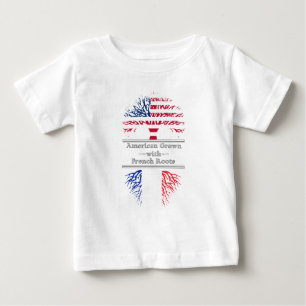 American Grown With French Roots Great Gift Baby T-Shirt