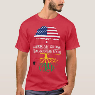 American Grown with Guinean Roots  GuineaBissau  T-Shirt
