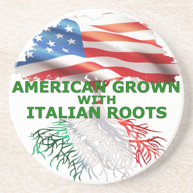 American Grown With Italian Roots Coaster (Front)