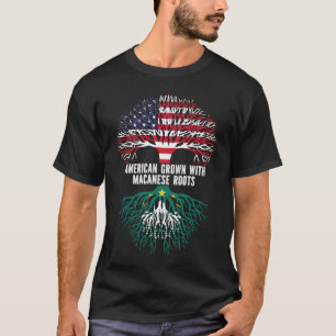 American Grown with Macanese Roots USA Flag T-Shirt
