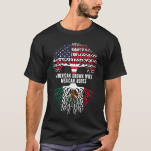 American Grown with Mexican Roots USA Flag T-Shirt