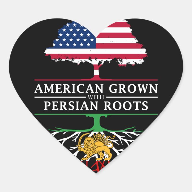 American Grown with Persian Roots   Persia Design Heart Sticker (Front)