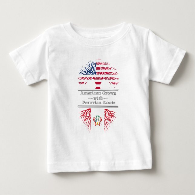 American Grown With Peruvian Roots Great Gift Baby T-Shirt (Front)