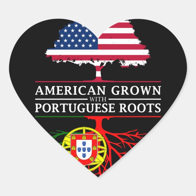 American Grown with Portuguese Roots   Portugal Heart Sticker (Front)