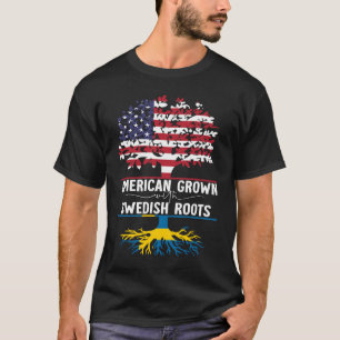 American Grown With Swedish Roots T-Shirt