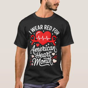 American Heart Disease Awareness Month Ribbon Red  T-Shirt