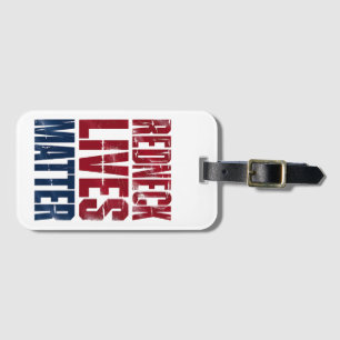 American Holiday Redneck Matter 4th Of July USA Luggage Tag