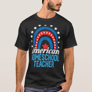 American Homeschool Teacher Rainbow Usa Flag 4th O T-Shirt