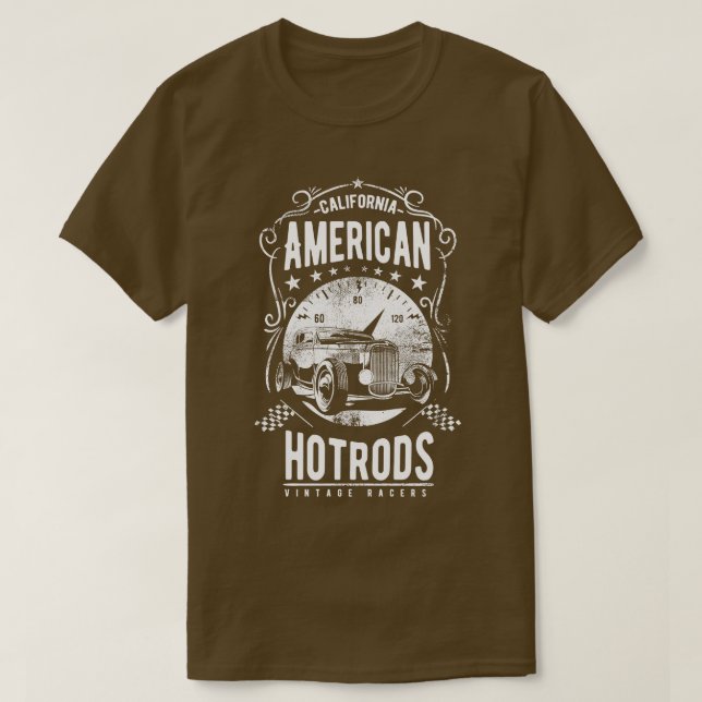 American Hotrods vintage racers California T-Shirt (Design Front)