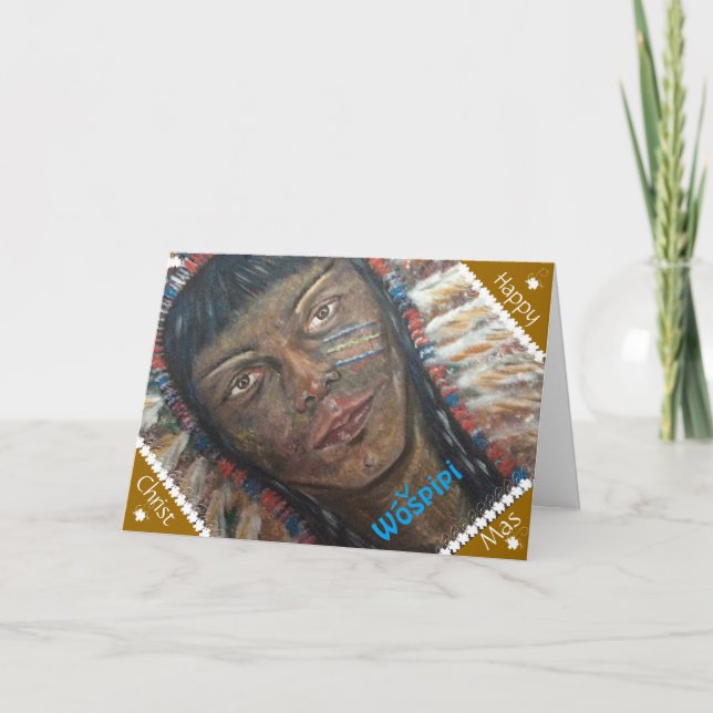 American Indian Wospipi Christmas Card. Holiday Card (Front)