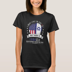 American Israeli Home in US Patriot American Israe T-Shirt