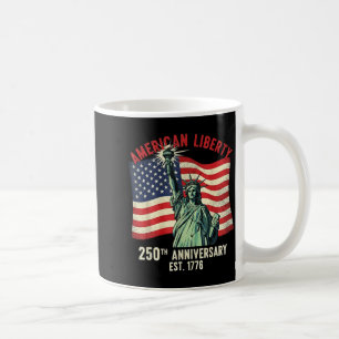 American liberty 250th anniversary est 1776 statue coffee mug