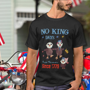 American Liberty  "No King Days" Free Forever  T-Shirt