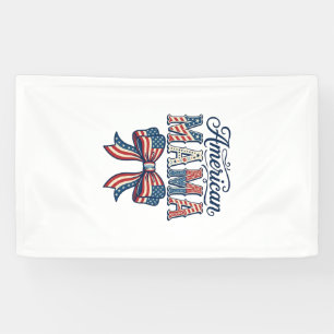 American Mama Patriotic Bow Vintage 4th of July Sh Banner