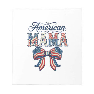 American Mama Patriotic Bow Vintage 4th of July Sh Notepad