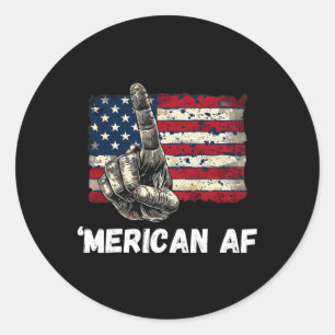 American’merican Af Flag 4th Of July Patriotic Gif Classic Round Sticker