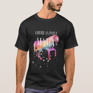 American Paint Horse Mama Galaxy Horse Girl Equest T-Shirt