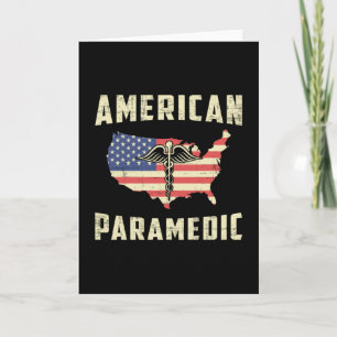 American Paramedic Ambulance EMS EMT Nurse Funny Card