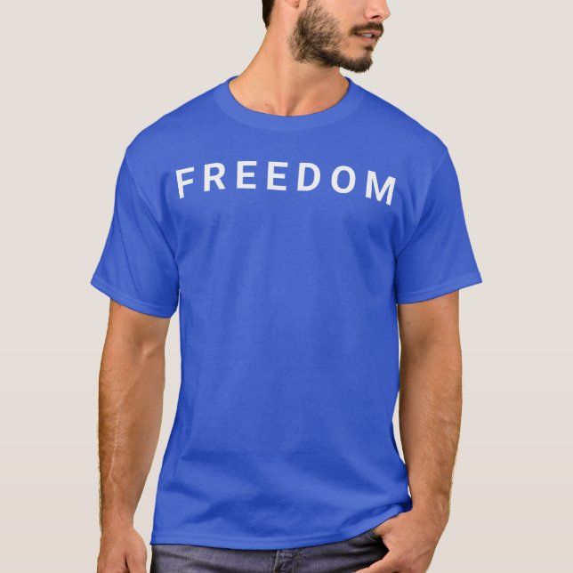 American Patriotic Minimal Design Freedom T-Shirt (Front)