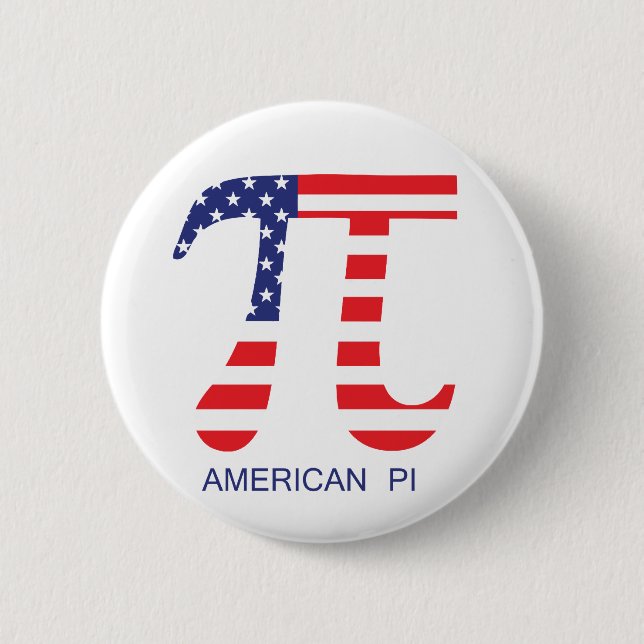 American Pi 6 Cm Round Badge (Front)