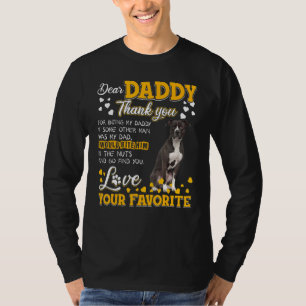 American Pit Bull Dear Daddy Thank You For Being M T-Shirt