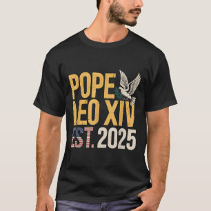 American Pope Leo Catholic Church Christian Faith  T-Shirt