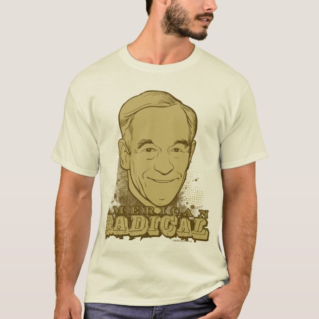American Radical Ron Paul Shirt (Front)