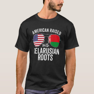 American Raised With Belarusian Roots Usa Belarus T-Shirt