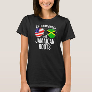 American Raised With Jamaican Roots Usa Jamaica Fl T-Shirt