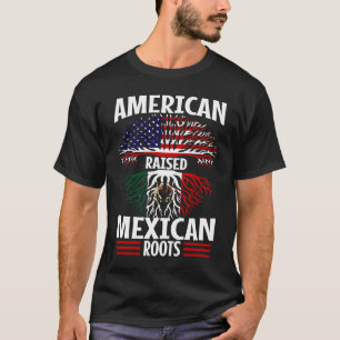 American raised with Mexican roots T-Shirt