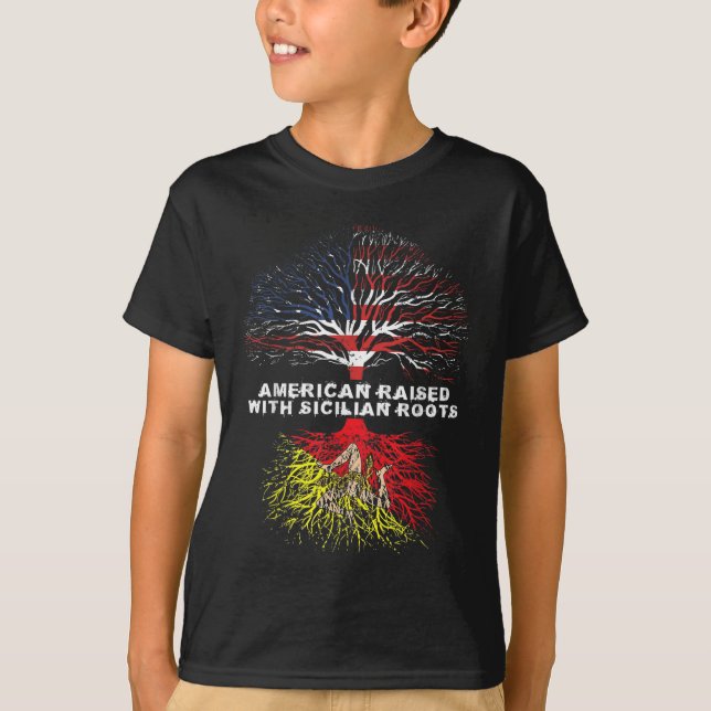 American Raised with Sicilian Roots Sicily T-Shirt (Front)