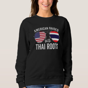 American Raised With Thai Roots Usa Thailand Flag Sweatshirt