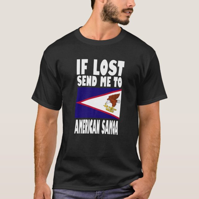 American Samoa Flag Design  If lost send me to Ame T-Shirt (Front)