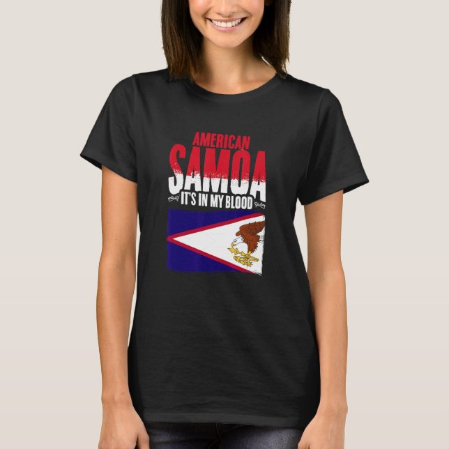American Samoa In My Blood Samoa Pride Roots Ameri T-Shirt (Front)