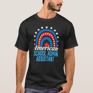 American School Admin Assistant Rainbow Usa Flag 4 T-Shirt