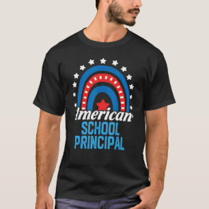 American School Principal Rainbow Usa Flag 4th Of T-Shirt