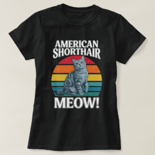 American Shorthair Retro Sunset Meow T-Shirt